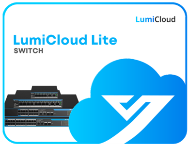 LumiCloud Lite (Included with Cloud Network Switches)